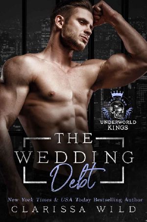 [Underworld Kings 01] • The Wedding Debt